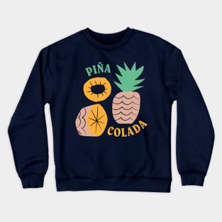 Piña Colada Crewneck Sweatshirt